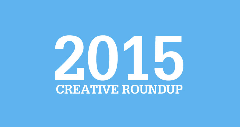 The Best of 2015 Creative Roundup